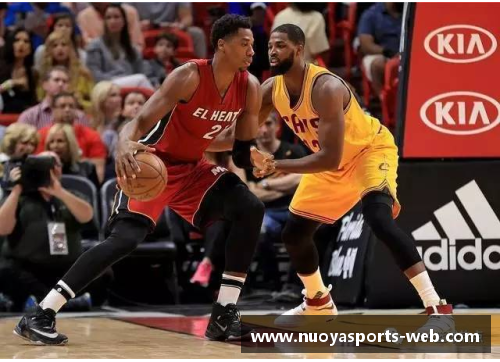 NBA精彩对决：热火与骑士的激情碰撞
